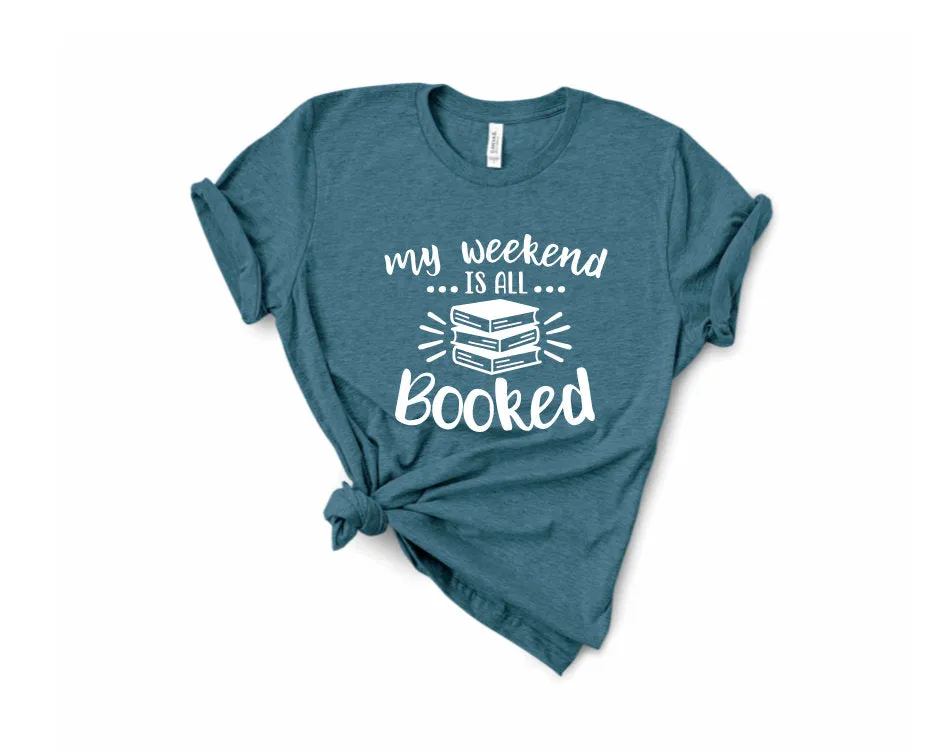 Booked Weekend Tee